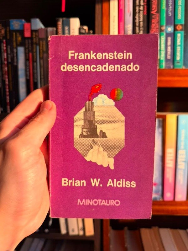 Producto - Frankenstein desencadenado (Brian Aldiss)MINOTAURO