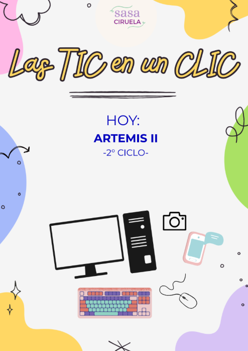 Producto - TIC EN UN CLIC - ARTEMIS II - SEGUNDO CICLO