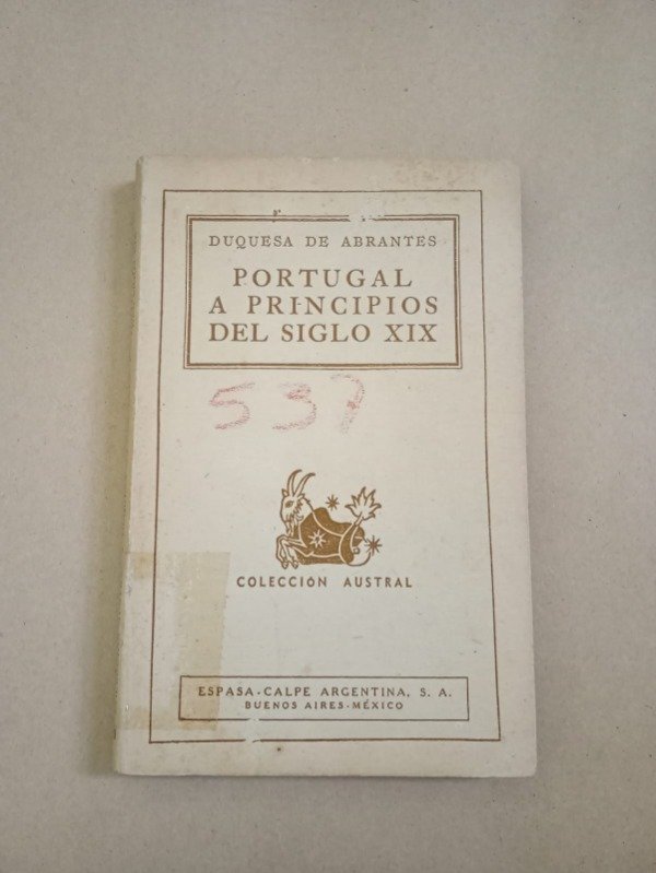 Producto - Portugal a principios del siglo XIX - Duquesa de Abrantes - Espasa-Calpe 1945