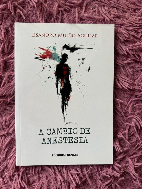 Producto - A CAMBIO DE ANESTESIA