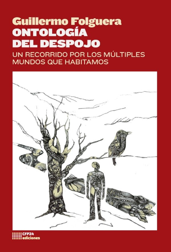 Producto - Ontología del despojo - Guillermo Folguera