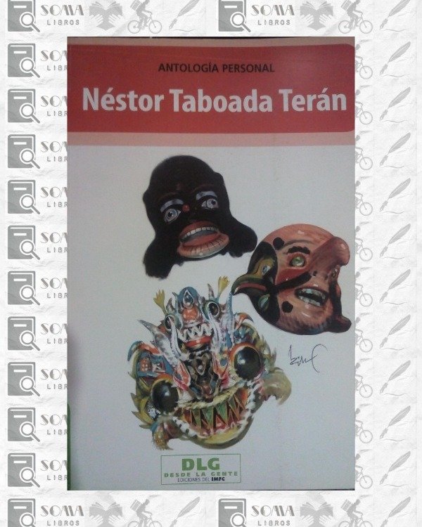 Producto - Antología personal - Néstor Taboada Terán