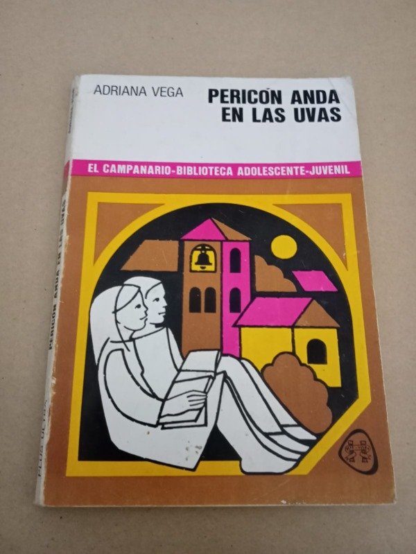 Producto - Pericón anda en las uvas - Adriana Vega - Plus ultra 1979