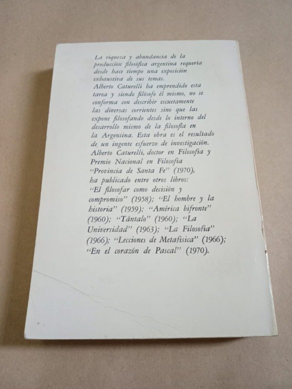 Producto - La filosofía en la Argentina actual - Alberto Caturelli - Sudamericana 1971 - 1