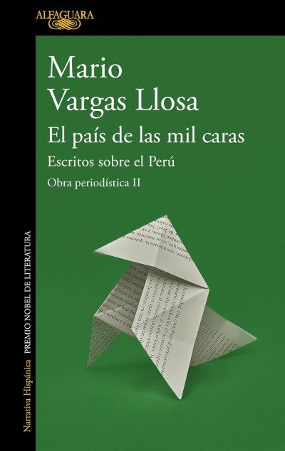 Producto - El país de las mil caras - Obra periodística II - Mario Vargas Llosa