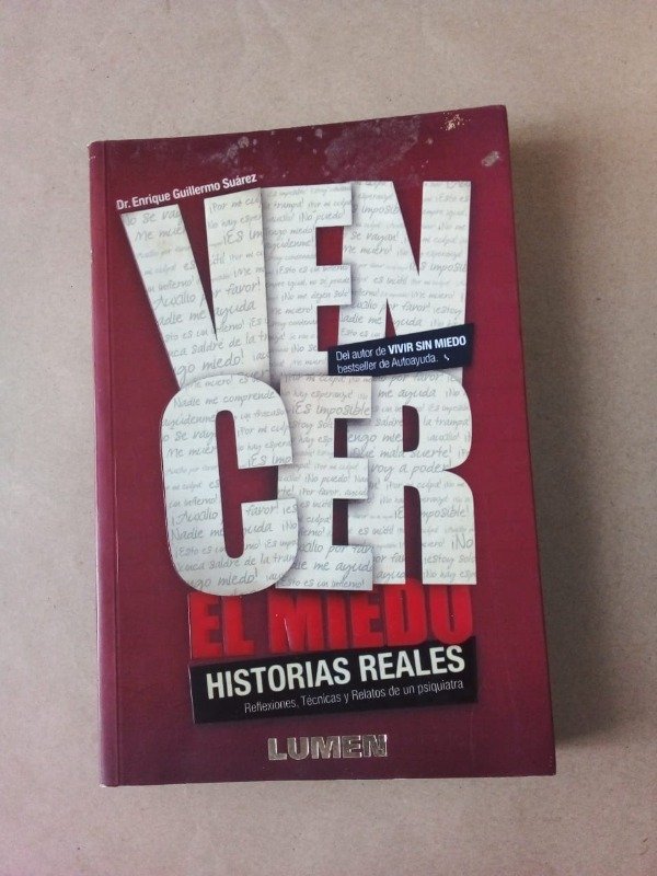 Producto - Vencer el miedo - Enrique Guillermo Suárez - Lumen 2009