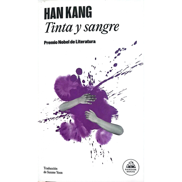 Producto - Tinta y Sangre - Hang Kang Premio Nobel