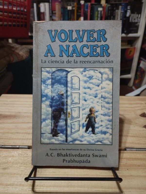 Producto - VOLVER A NACER - A.C. Bhaktivedanta Swami Prabhupada