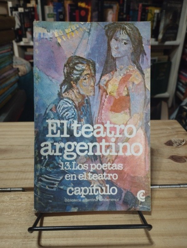 Producto - EL TEATRO ARGENTINO: LOS POETAS EN EL TEATRO / Centro Editor de América Latina