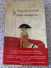 Producto - Marcela Serrano Dulce enemiga mia