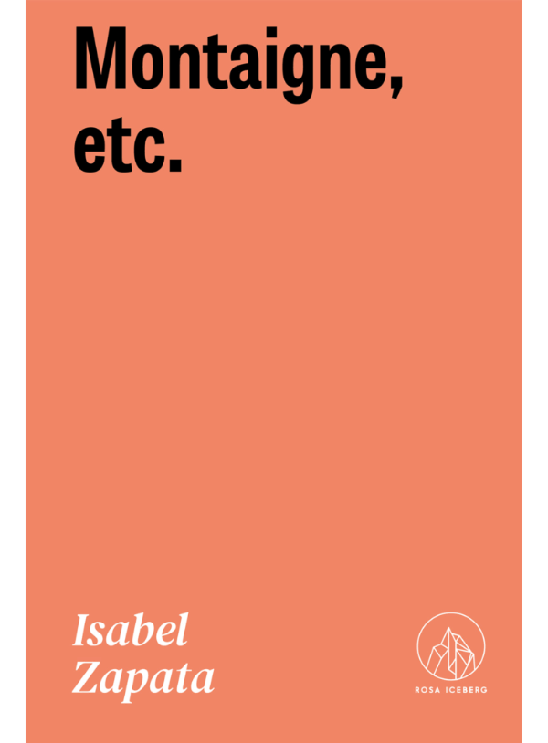 Producto - Montaigne, etc. - Isabel Zapata
