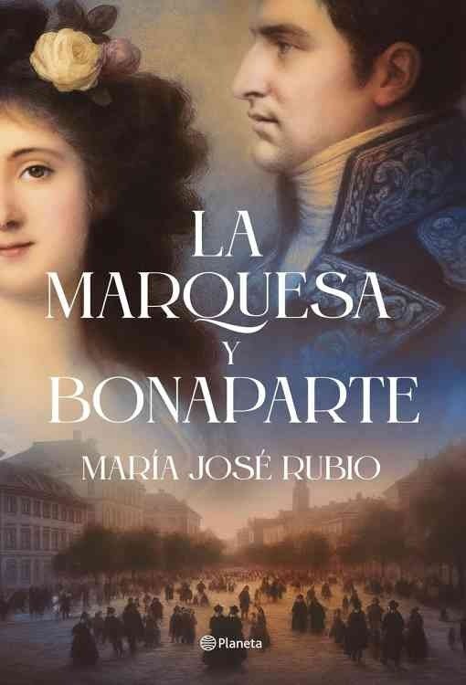 Producto - La marquesa y Bonaparte - Maria Jose Rubio