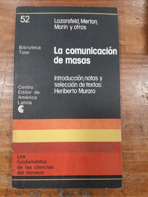 Producto - La comunicación de las masas - Lazarsfeld Merton