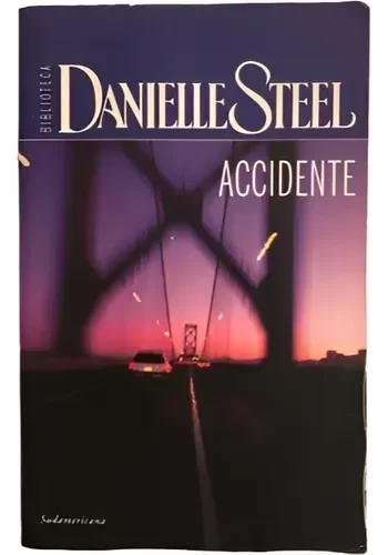 Producto - ACCIDENTE - DANIELLE STEEL