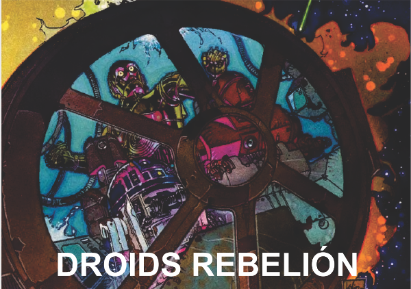 Producto - DROIDS - LA REBELIÓN