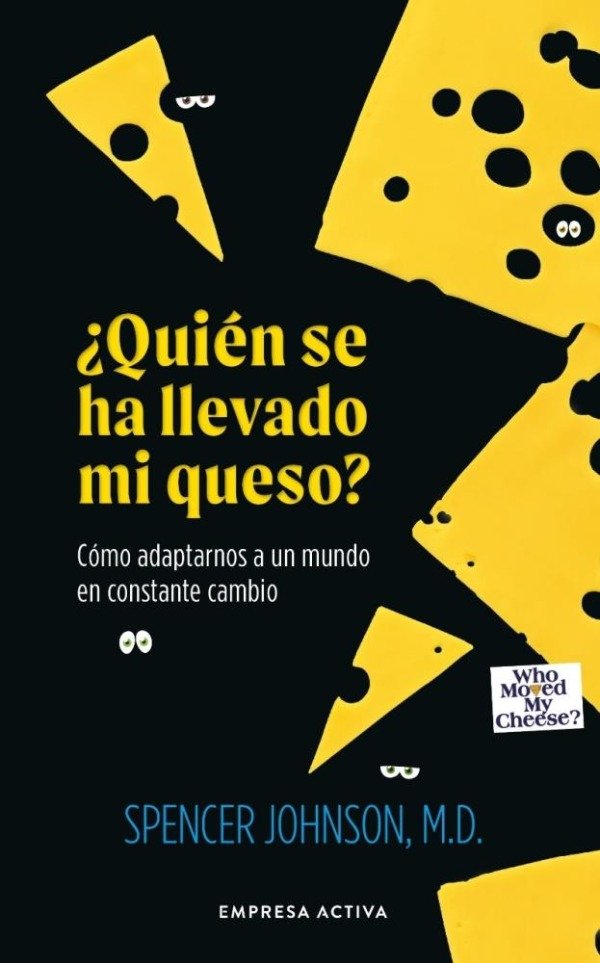 Producto - QUIEN SE HA LLEVADO MI QUESO - N/ED. - JOHNSON, SPENCER