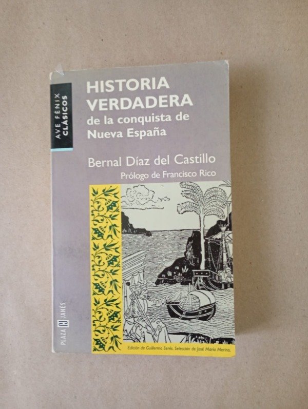 Producto - Historia verdadera de la conquista de Nueva España Díaz del Castillo Plaza Janés