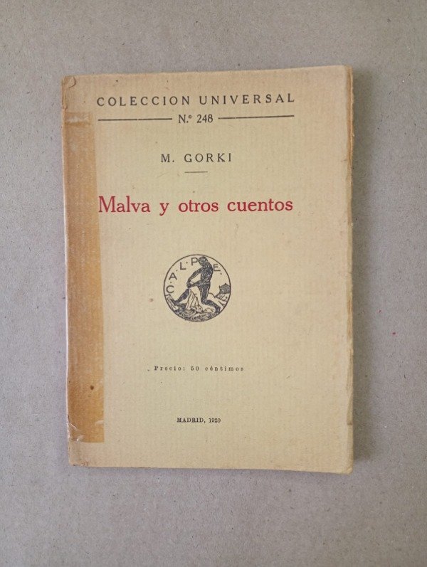 Producto - Malva y otros cuentos - M. Gorki - Espasa Calpe 1920