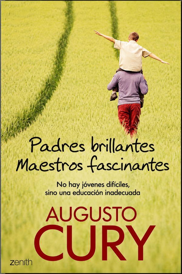 Producto - AUGUSTO CURY - PADRES BRILLANTES, MAESTROS FASCINANTES