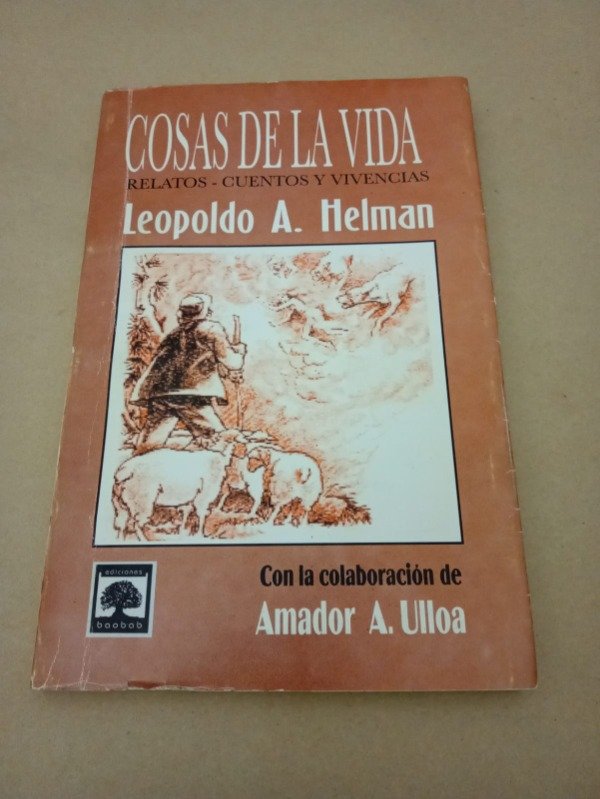Producto - Cosas de la vida - Leopoldo A. Helman - Baobab sin fechar