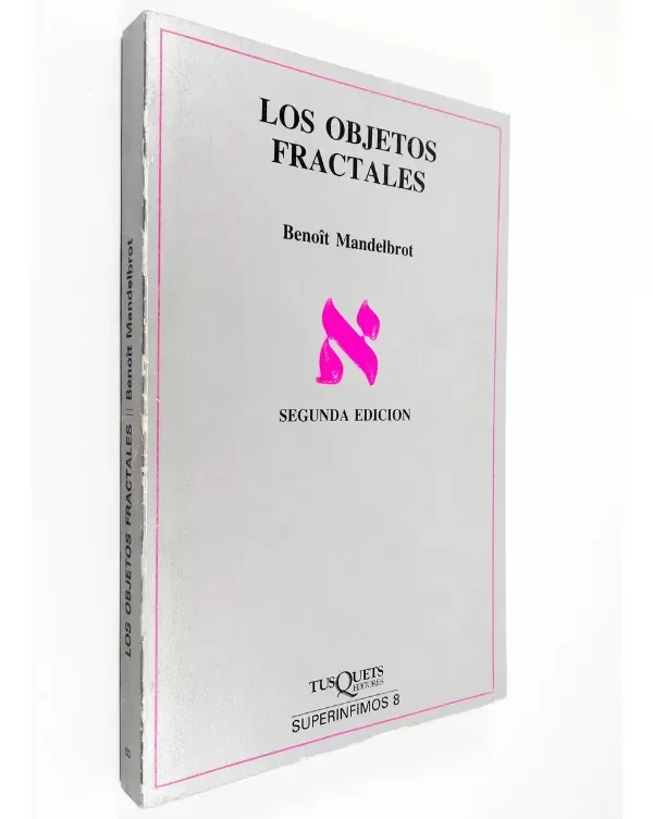 Producto - Benoit Mandelbrot - Los Objetos Fractales - Tusquets
