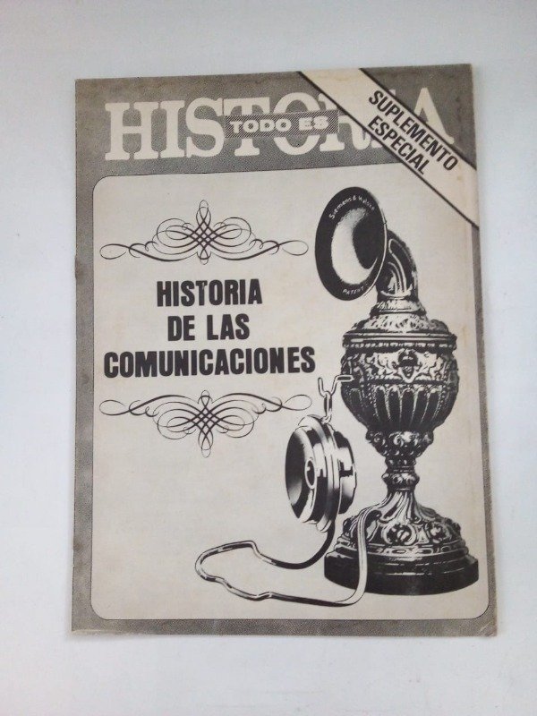 Producto - Todo es historia Suplemento Historia de las comunicaciones