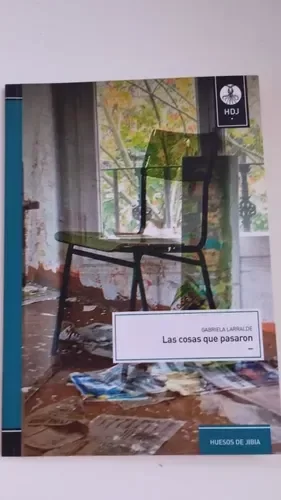 Producto - LAS COSAS QUE PASARON DE LARRALDE GABRIELA