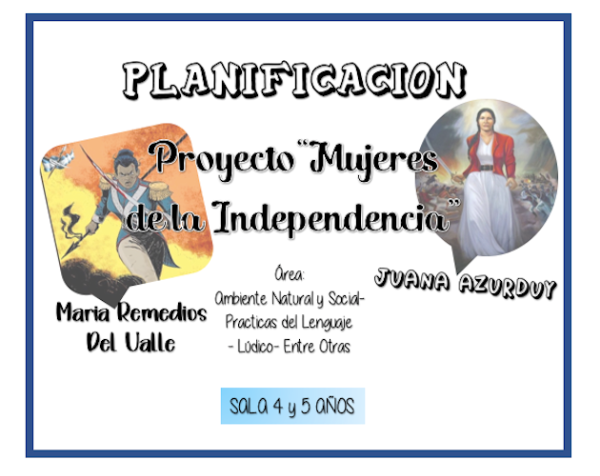Producto - Proyecto Mujeres de la Independencia