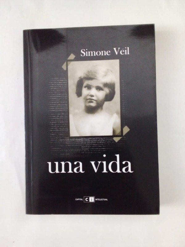 Producto - Una vida - Simone Veil - Capital Intelectual 2010