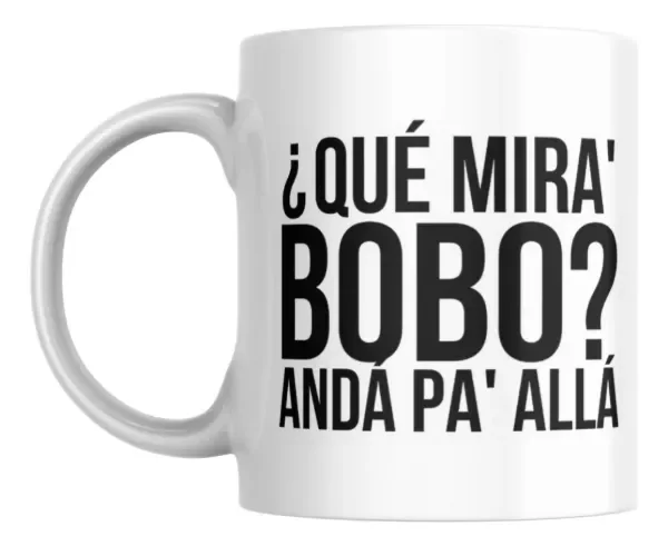 Producto - taza - seleccion que mira bobo anda pa alla