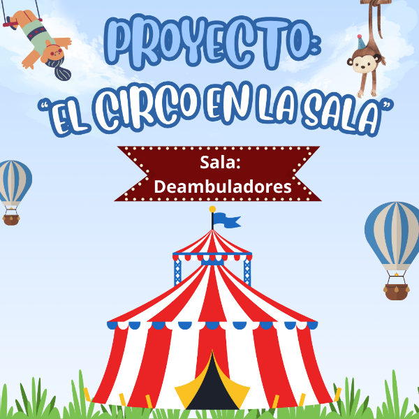 Producto - Proyecto: "El Circo en la Sala"
