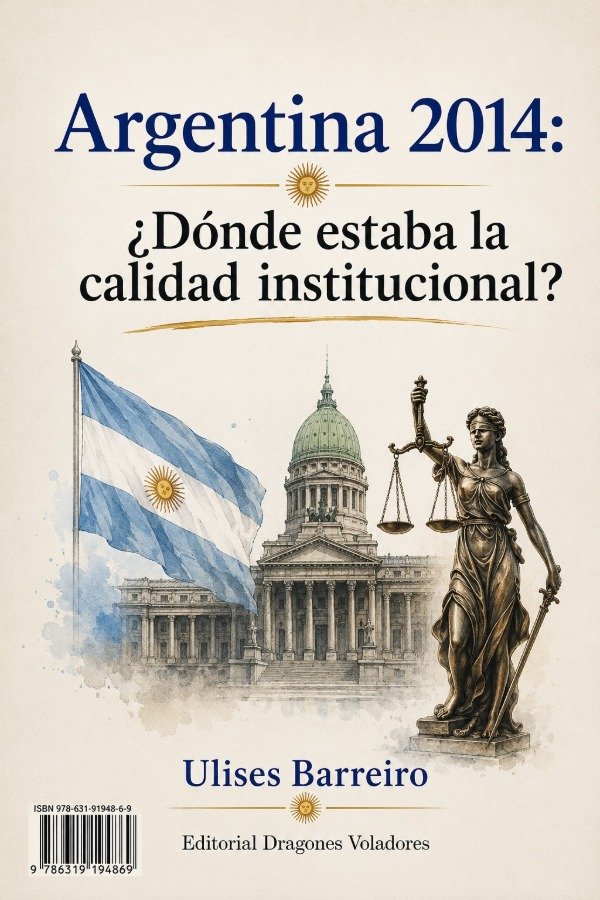 Producto - Libro digital: "Argentina 2014 - donde estaba la calidad institucional"