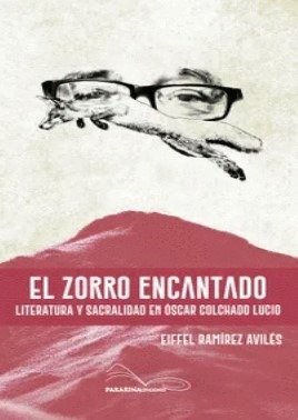 Producto - EL ZORRO ENCANTADO - EIFFEL RAMIRÉZ AVILÉS - PAKARINA EDIC