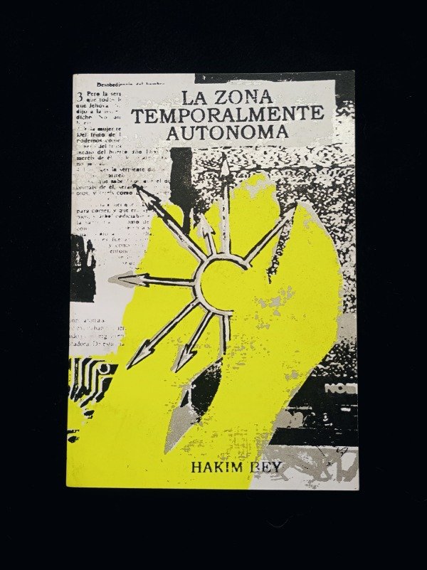 Producto - LA ZONA TEMPORALMENTE AUTÓNOMA de Hakim Bey