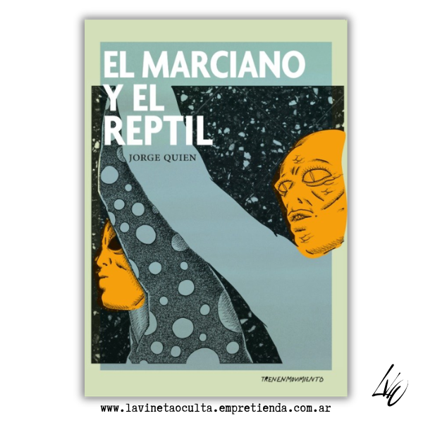 Producto - El marciano y el reptil - Jorge Quien