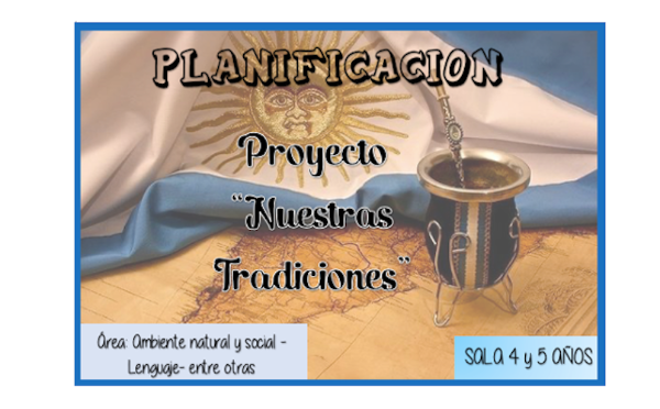 Producto - Proyecto NUESTRAS TRADICIONES
