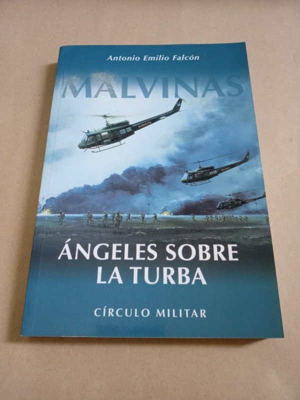 Producto - Ángeles sobre la turba - Antonio Emilio Falcón - Círculo militar 2006 - 0
