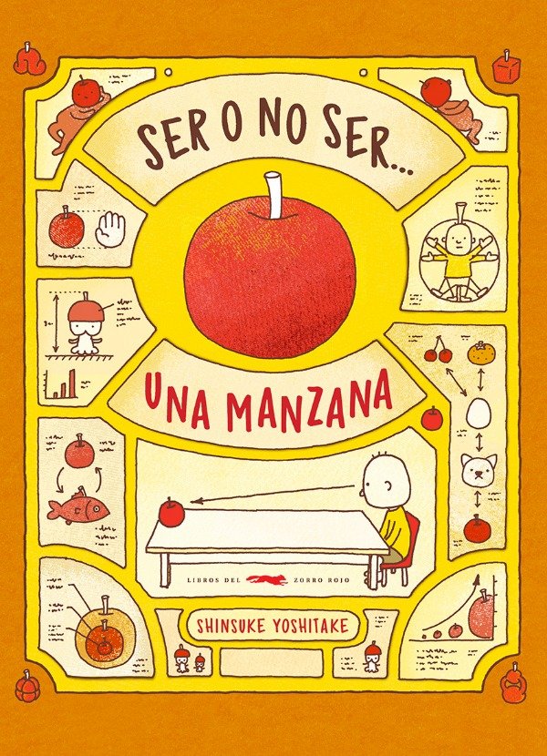 Producto - Ser O No Ser Una Manzana. Shinsuke Yoshitake - Zorro Rojo