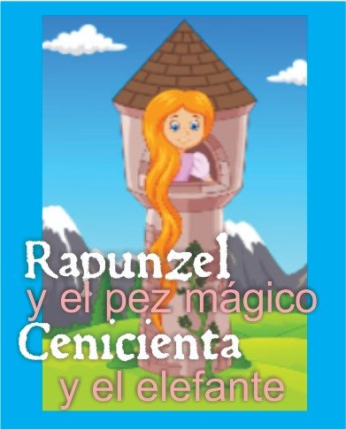 Producto - RAPUNZEL Y EL PEZ MAGICO - CENICENTA Y EL ELEFANTE