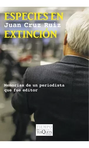 Producto - Especies en extinción Juan Cruz Ruiz Tusquets Editores