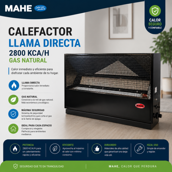 Producto - CALEFACTOR MAHE LLAMA DIRECTA 2800 KCAK/H GAS NATURAL