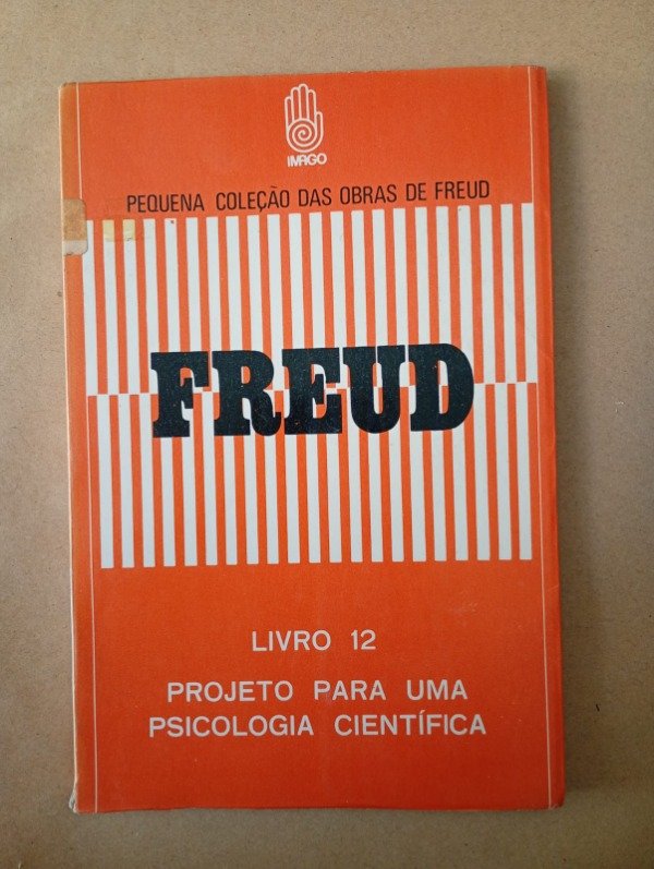 Producto - Livro 12 Projeto para uma psicologia científica - Freud - Imago 1975