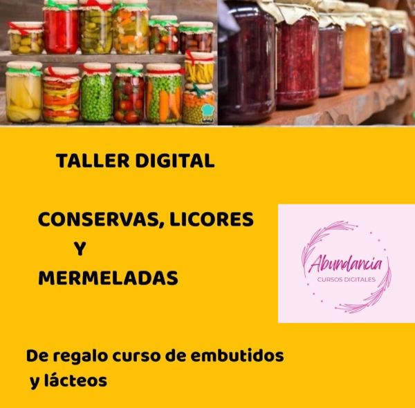 Producto - CURSO DIGITAL CONSERVAS LICORES MERMELADAS Y MAS