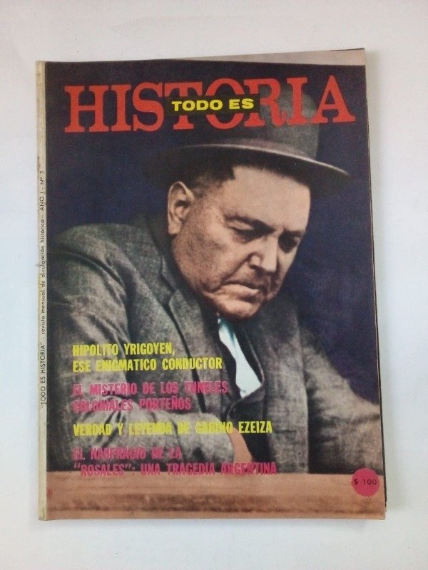 Producto - Todo es historia #2 - Junio 1967 - Yrigoyen El misterio de los túneles