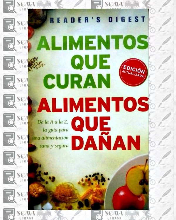 Producto - Alimentos que curan Alimentos que dañan