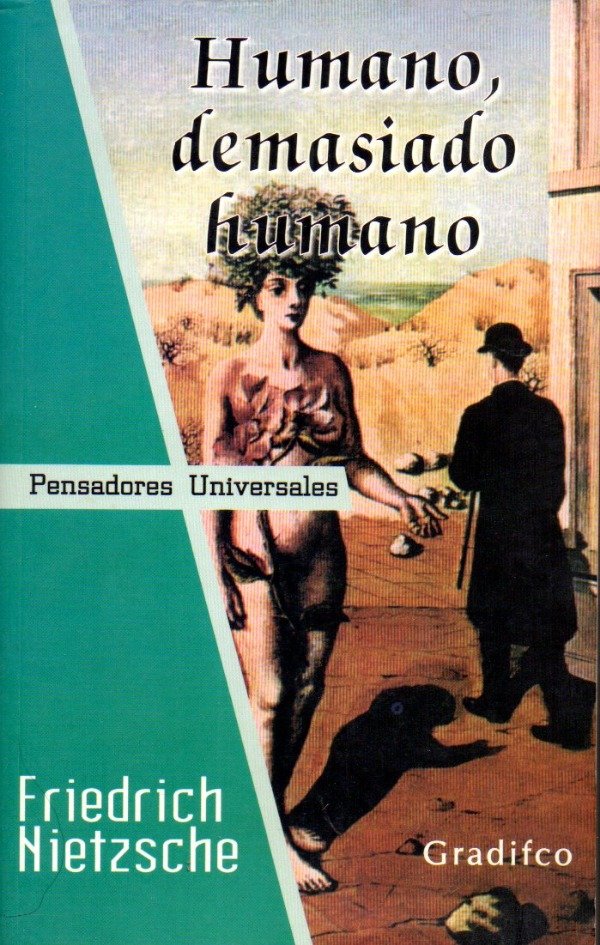 Producto - Nietzsche - Humano demasiado humano (Gradifco usado)