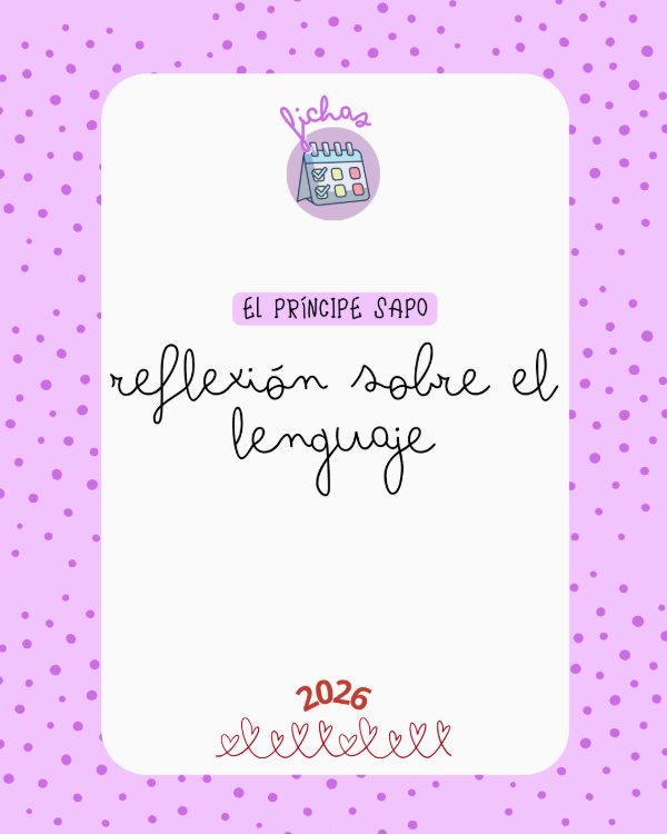 Producto - El Príncipe Sapo Reflexión sobre el lenguaje