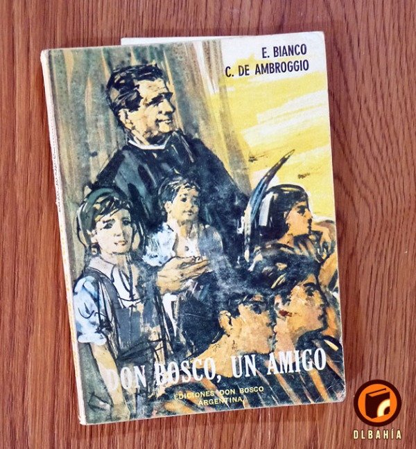 Producto - Don Bosco un amigo - E ianco C de Ambroggio
