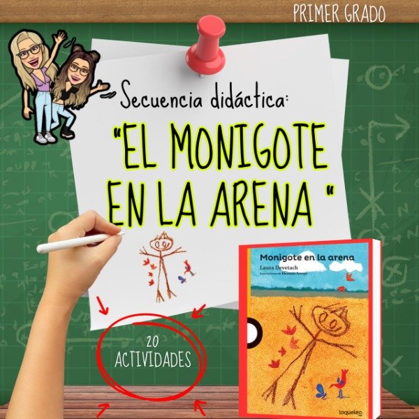 Producto - SECUENCIA DIDÁCTICA. MONIGOTE EN LA ARENA. PRIMER GRADO