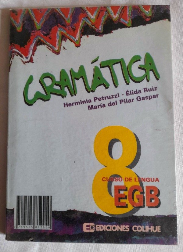 Producto - Curso De Lengua #8 Egb - Gramática - Ediciones Colihue